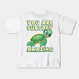 You Are Turtley Amazing Kids T-Shirt